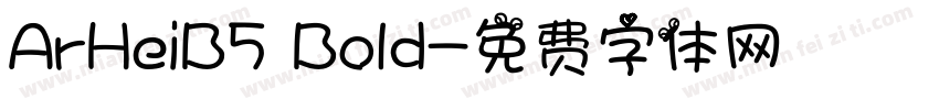 ArHeiB5 Bold字体转换